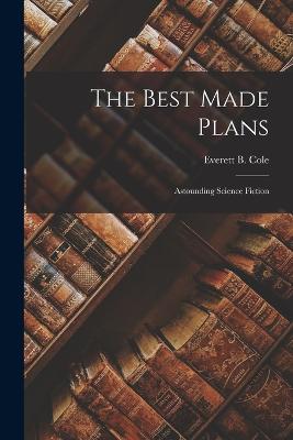 The Best Made Plans