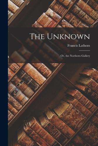 The Unknown