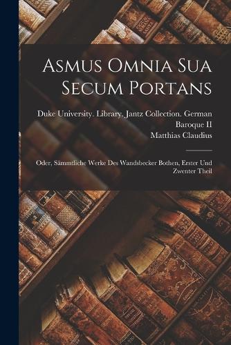 Asmus Omnia Sua Secum Portans