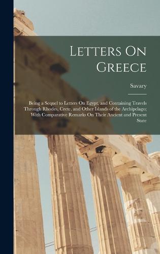 Letters On Greece