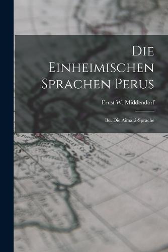 Die Einheimischen Sprachen Perus