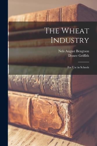 The Wheat Industry