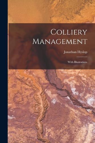 Colliery Management