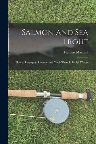 Salmon and sea Trout