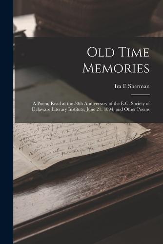 Old Time Memories
