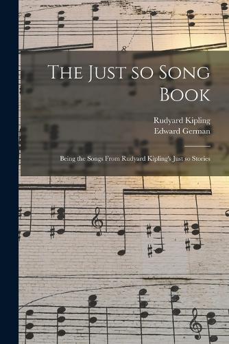 The Just so Song Book