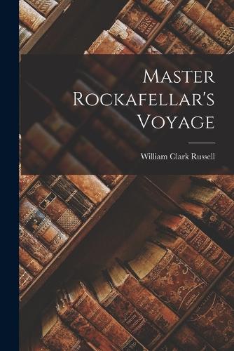 Master Rockafellar's Voyage