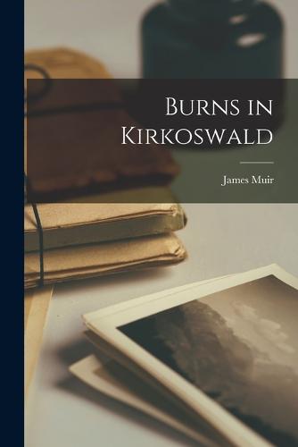 Burns in Kirkoswald
