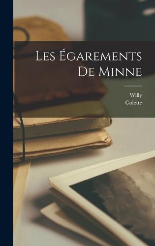 Les égarements de Minne