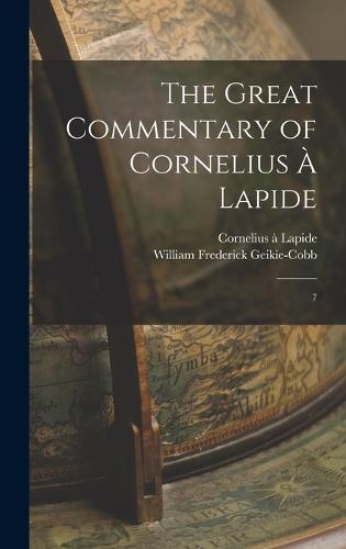 The Great Commentary of Cornelius à Lapide