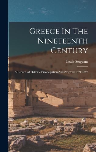 Greece In The Nineteenth Century