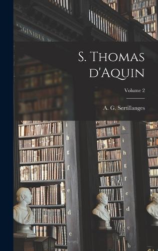 S. Thomas d'Aquin; Volume 2