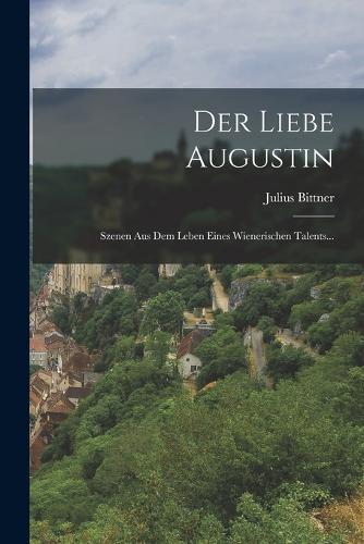 Der Liebe Augustin