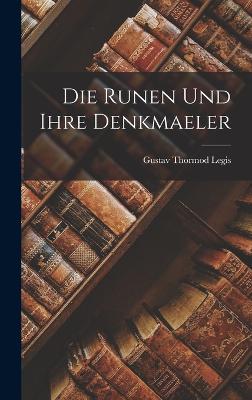 Die Runen und ihre Denkmaeler