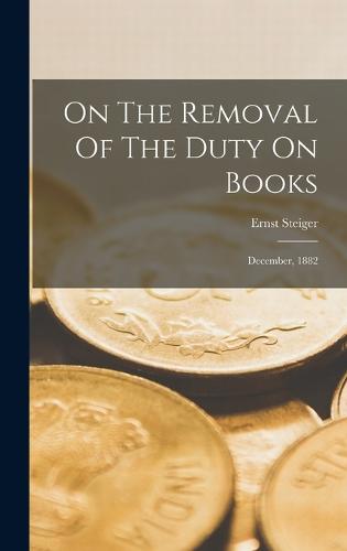 On The Removal Of The Duty On Books