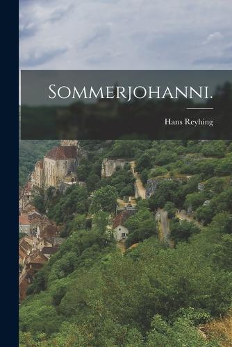 Sommerjohanni.