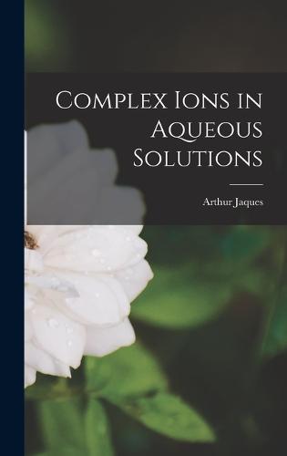 Complex Ions in Aqueous Solutions