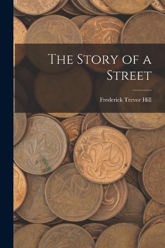 The Story of a Street