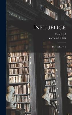 Influence