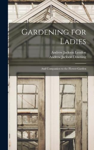 Gardening for Ladies