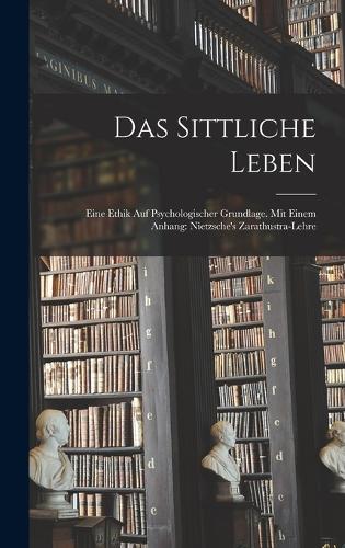 Das Sittliche Leben