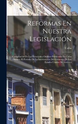 Reformas En Nuestra Legislación