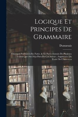 Logique Et Principes De Grammaire