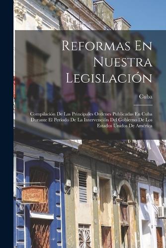 Reformas En Nuestra Legislación