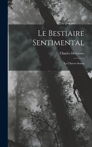 Le Bestiaire Sentimental