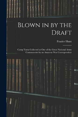 Blown in by the Draft