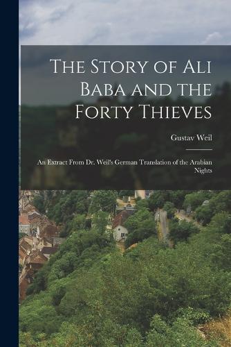The Story of Ali Baba and the Forty Thieves