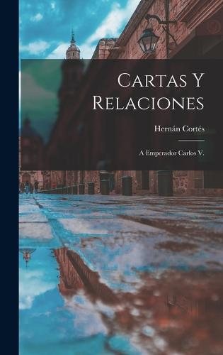 Cartas Y Relaciones
