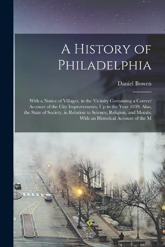 A History of Philadelphia