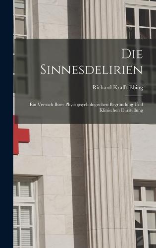 Die Sinnesdelirien