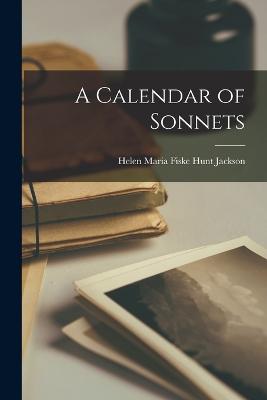A Calendar of Sonnets