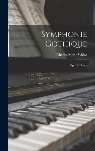 Symphonie Gothique