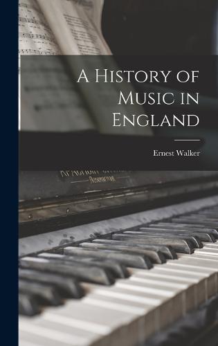 A History of Music in England