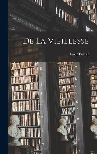 De la vieillesse