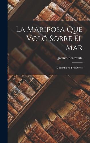 La mariposa que voló sobre el mar