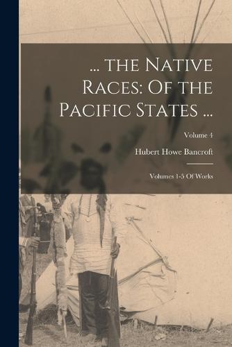 ... the Native Races