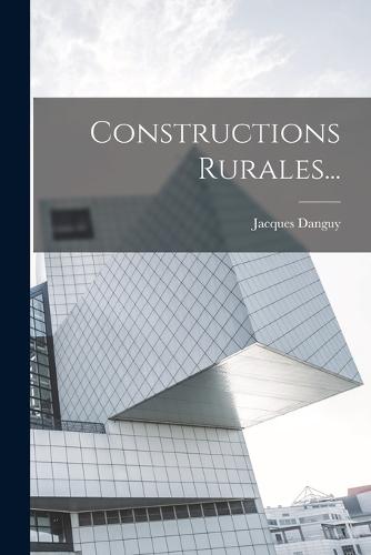 Constructions Rurales...