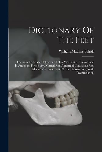 Dictionary Of The Feet