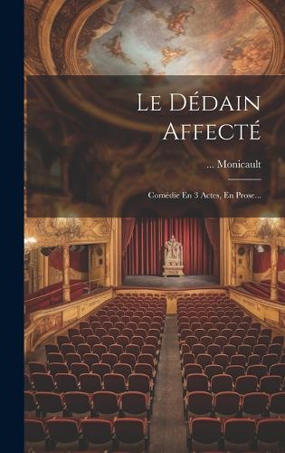 Le Dédain Affecté