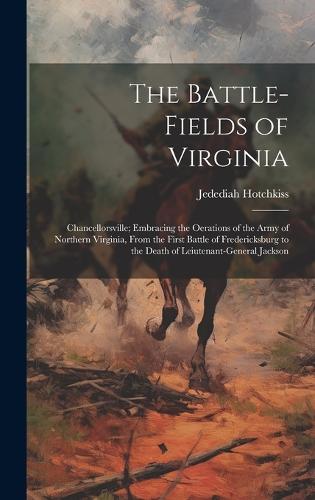 The Battle-Fields of Virginia