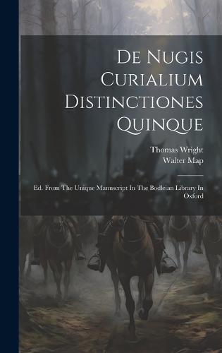 De Nugis Curialium Distinctiones Quinque