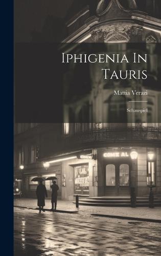 Iphigenia In Tauris
