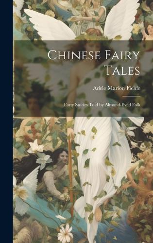 Chinese Fairy Tales