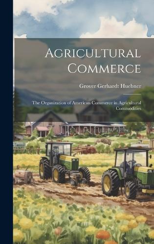 Agricultural Commerce