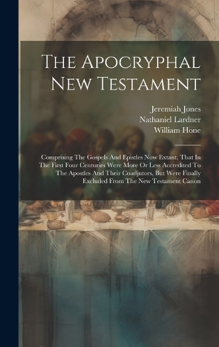 The Apocryphal New Testament