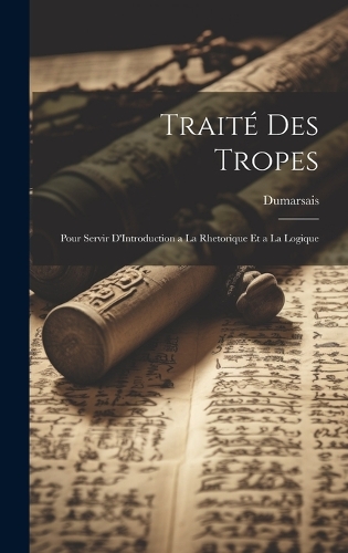 Traité Des Tropes